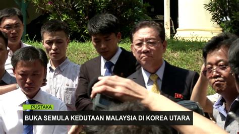 Kuala lumpur dan institut pulau. Buka Semula Kedutaan Malaysia Di Korea Utara - YouTube