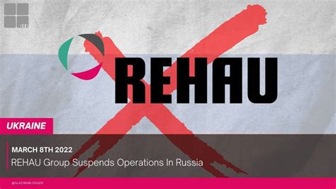 Rehau Group Suspends Operations In Russia
