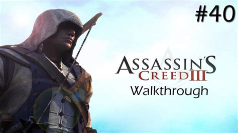 Assassin S Creed 3 Walkthrough Part 40 Alternate Methods Sequence 9