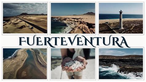 FUERTEVENTURA CANARY ISLAND ITINERARY FOR DAYS WITH DRONE SHOTS YouTube