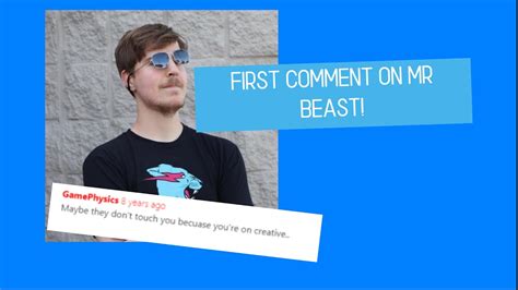 What Was Mr Beasts First Comment Answered Youtube