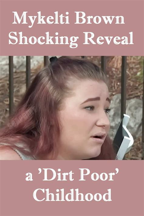 Sister Wives Mykelti Brown Reveals Shocking Details Of Dirt Poor