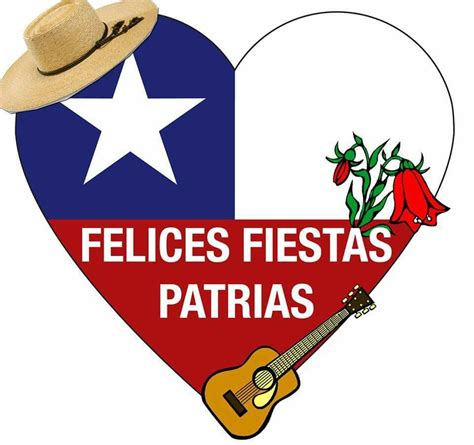 Queremos Un Chile Libre De Pecado Felices Fiestas Patrias Chile