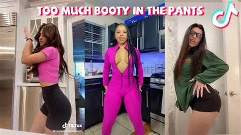 Too Much Booty In The Pants Tiktok Dance Challenge Youtube