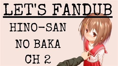 Manga Fandub Hino San No Baka Ch 2 Youtube