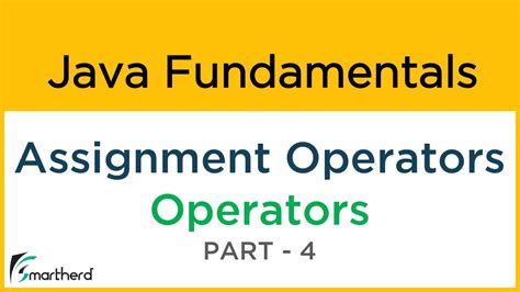 34 Java Assignment Operators Java Tutorial For
