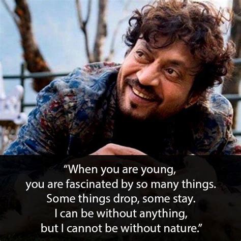 RIP Irrfan Khan 10 Quotes Of The Actor That Will Keep Inspiring You