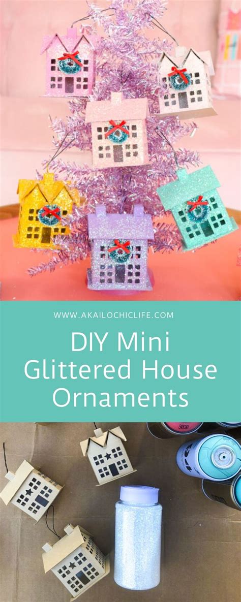 Diy Mini Glittered House Ornaments A Kailo Chic Life House