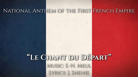 National Anthem Of The First French Empire Le Chant Du Départ Rare