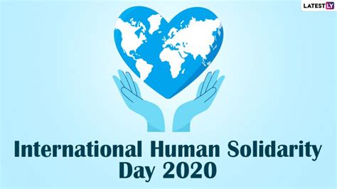 International Human Solidarity Day 2020 Date Theme And History Know Significance Of The Day