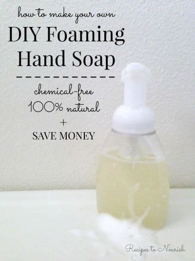 Money Saving Diy Foaming Hand Soap Recipes To Nourish