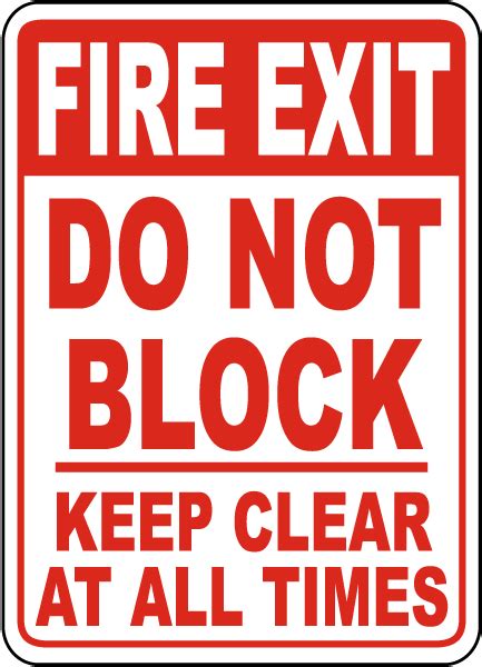 Fire Exit Do Not Block Keep Clear Sign Save 10 Instantly