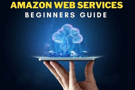 Amazon Web Services Guide For Beginners Everything You Need To Know