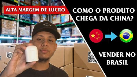 como importar produtos da china e vender no brasil youtube