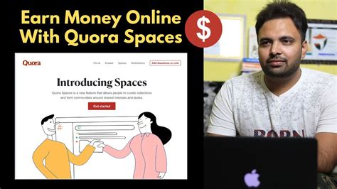 earn money online with quora spaces free method to earn by doing less youtube