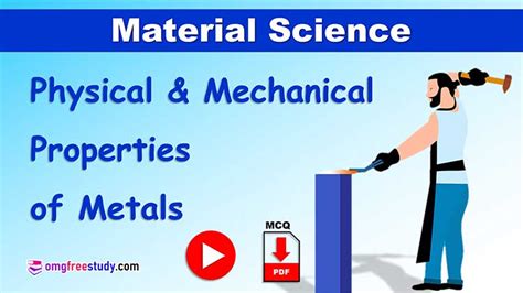 Properties Of Metals Physical And Mechanical