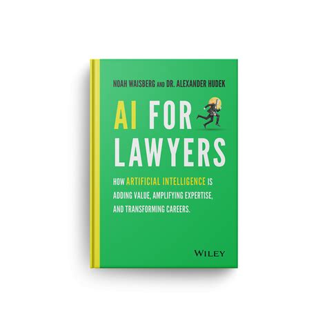 New Book Aims To Demystify Ai For Lawyers Above The Lawabove The Law