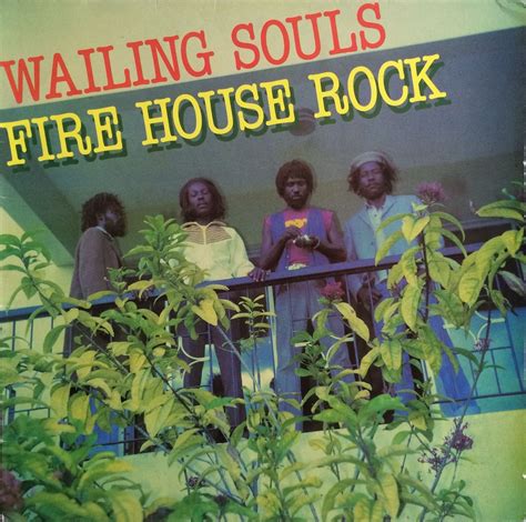 Wailing Souls Fire House Rock Roots Reggae Reggae Reggae Mix