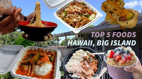 Hawaii Big Island Must Eat Best Foods On Big Island Kona Big