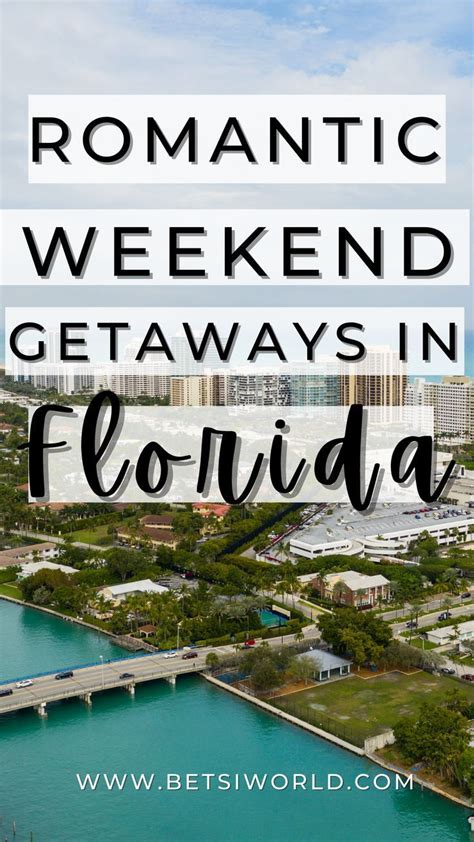 Top Romantic Getaways In Florida For Couples In 2022 Florida Travel Destinations Romantic