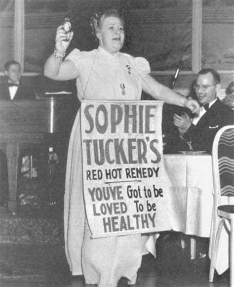 Pin On My Great Aunt Sophie Tucker