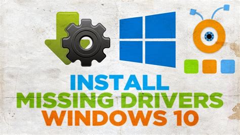 Tutorial Part 4 How To Install Missing Windows 10 Drivers Youtube
