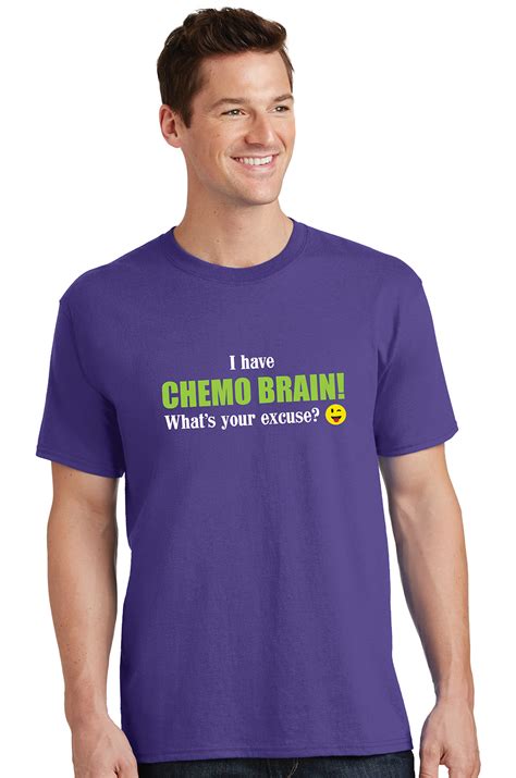i have chemo brain what s your excuse® t shirt choose hope