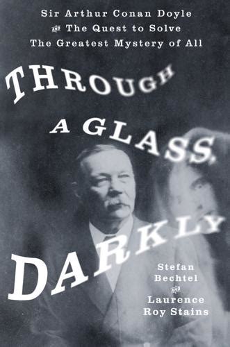 Review Through A Glass Darkly By Stefan Bechtel And Laurence Roy Stains