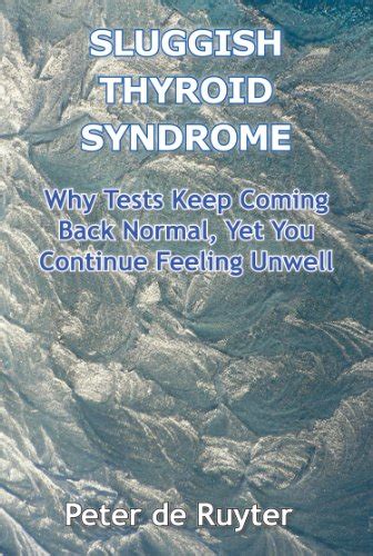 Sluggish Thyroid Syndrome Kindle Edition By Ruyter Peter De