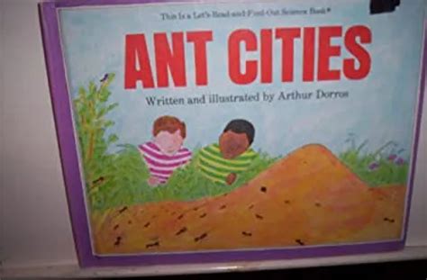 Ant Cities Hardcover Arthur Dorros 450 Picclick