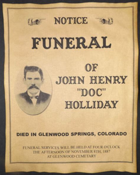 Doc Holliday Funeral Announcement Poster Old West Western Wanted For