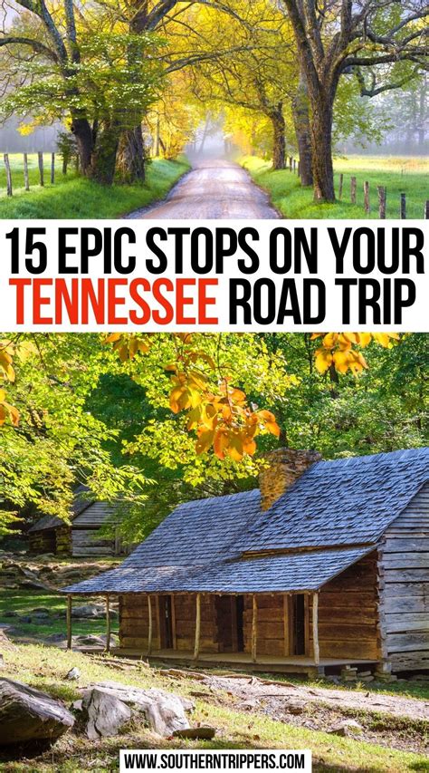 15 Epic Stops On Your Tennessee Road Trip Tennessee Road Trip Road