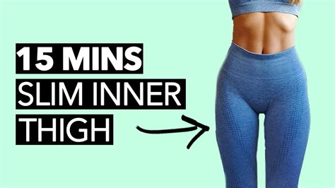 Slim Inner Thigh Workout 15 Mins Youtube