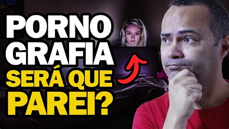 Não Foi FÁcil A Pornografia Quase Me Destruiu Mas Eu Venci Testemunho Forte Youtube