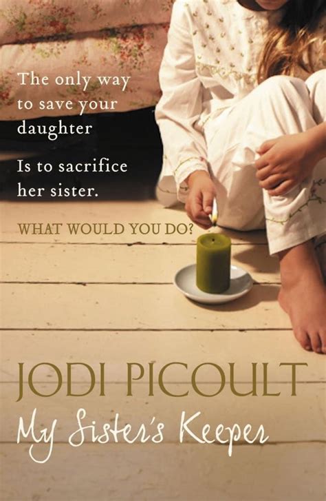 30 guilty pleasure books that are in fact awesome jodi picoult books my sisters keeper