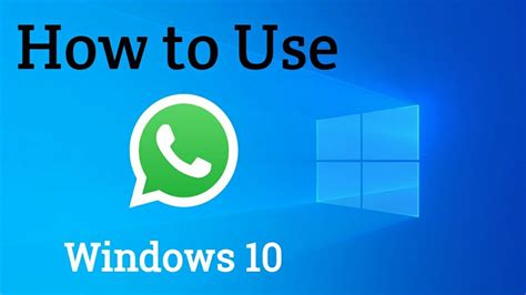 How To Install Whatsapp In Windows 7 8 10 Desktop Einfohunt