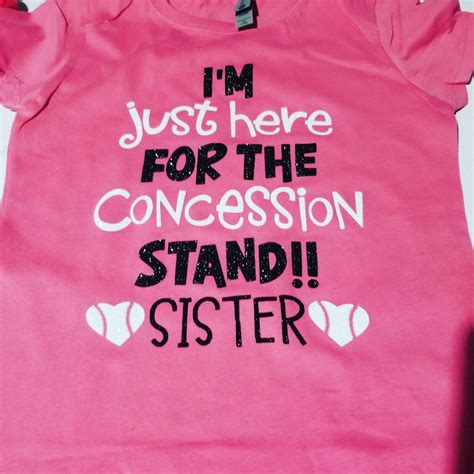Baseball Sister T Shirt Im Just Here For The Concession Etsy Baseball Sister Sister