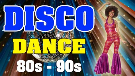 Nonstop Disco Dance Songs 80 90s Hits Mix Greatest Hits Disco Songs Best Disco Music Of All