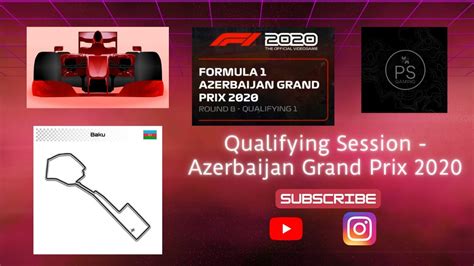 Azerbaijan Grand Prix 2020 Qualifying Session F1 2020 My Career