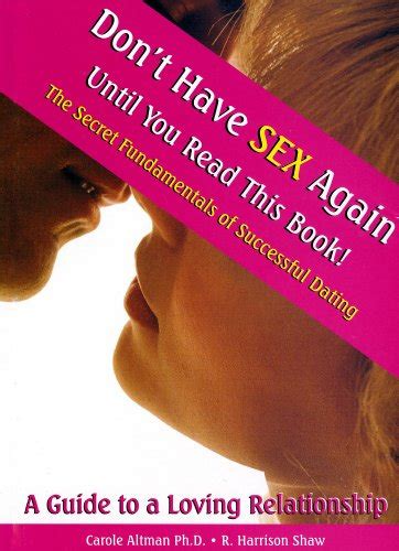 Dont Have Sex Againuntil You Read This Book The Secret