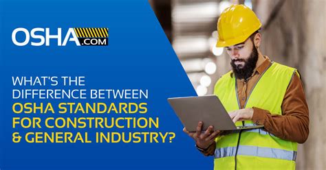 OSHA Standards For Construction Vs General Industry
