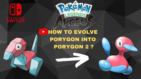 How To Evolve Porygon Into Porygon2 In Pokemon Legend Arceus