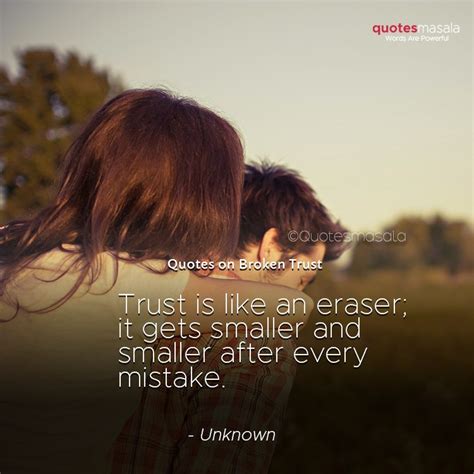 220 Trust Broken Quotes Trust Is The Foundation Of Relationship
