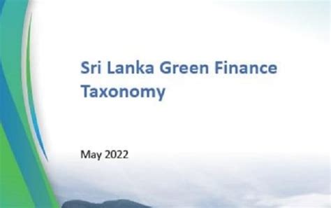 Cbsl Launches Sri Lanka Green Finance Taxonomy Newswire