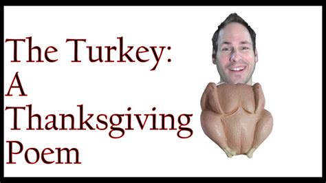 The Turkey A Thanksgiving Poem Youtube