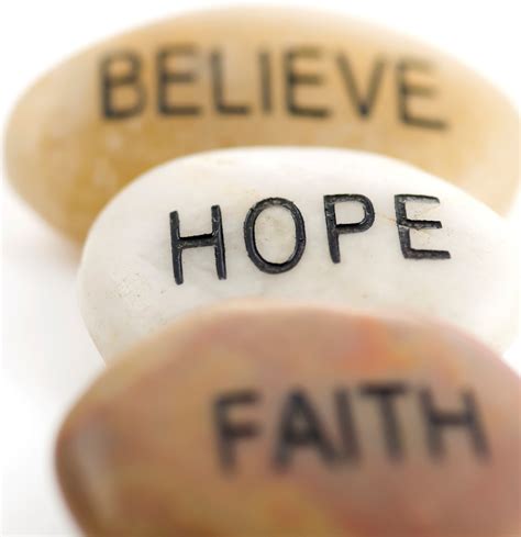 Hope And Believe With Faith ~ Some Things