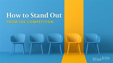 10 Proven Ways To Make Your Business Stand Out From Competitors Blue Kite