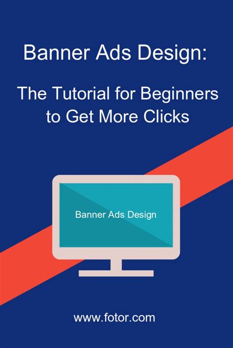 Banner Ads Design The Comprehensive Tutorial For Beginners To Get More