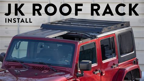 Jk Wrangler Roof Rack Install Youtube