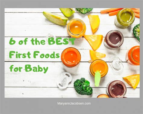 6 Of The Best And Easiest First Foods For Baby Maryann Jacobsen